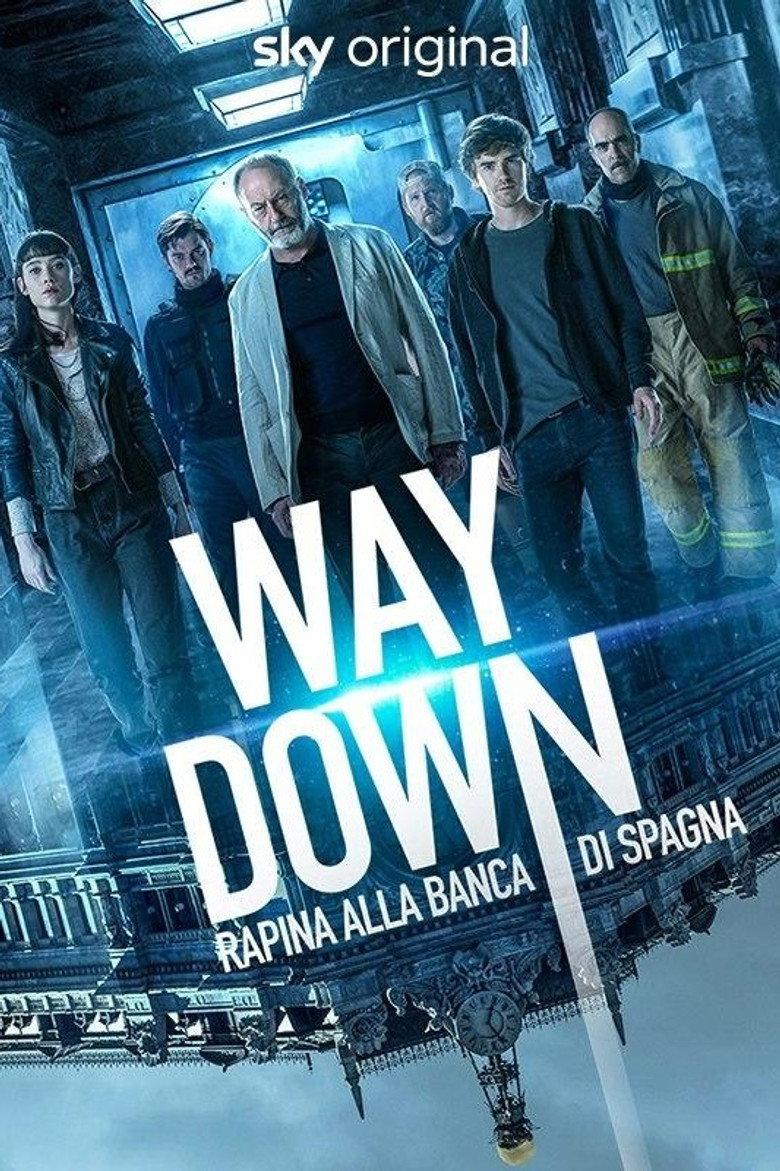 Way down - Rapina alla banca di Spagna